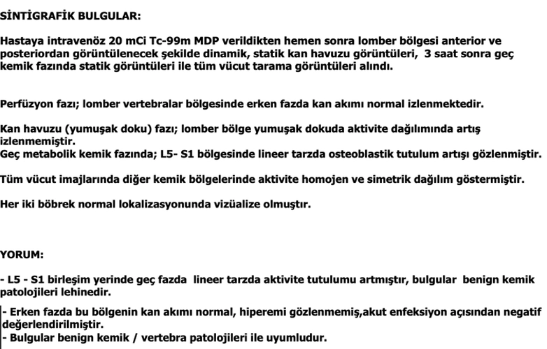 Kemik Sintigrafisi Raporu